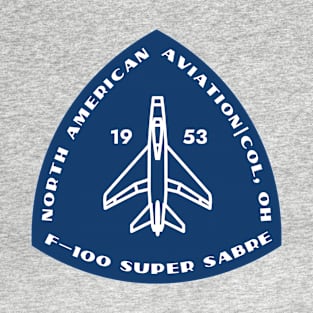 F-100 Super Sabre badge T-Shirt